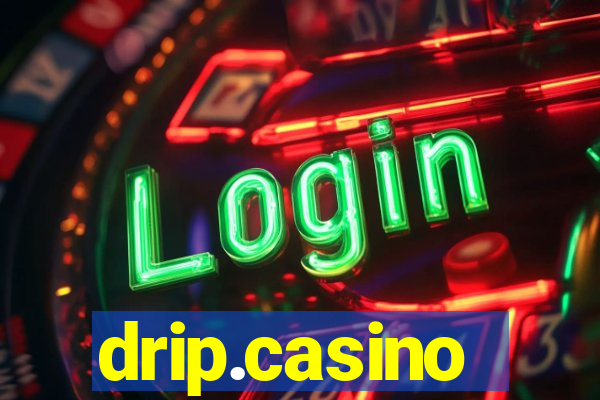 drip.casino