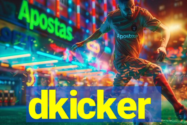 dkicker