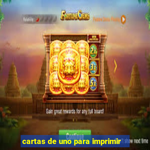 cartas de uno para imprimir