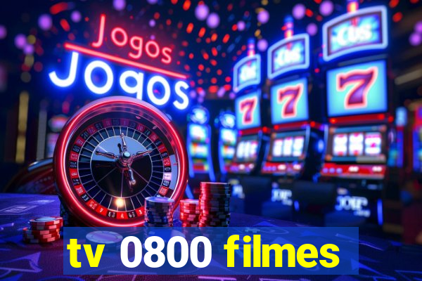 tv 0800 filmes