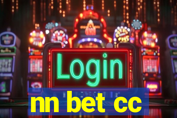 nn bet cc