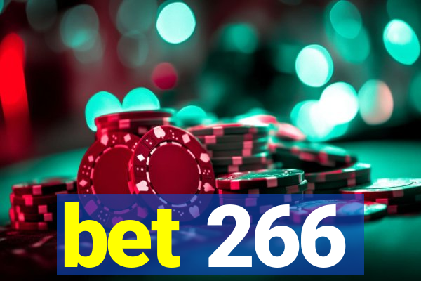 bet 266