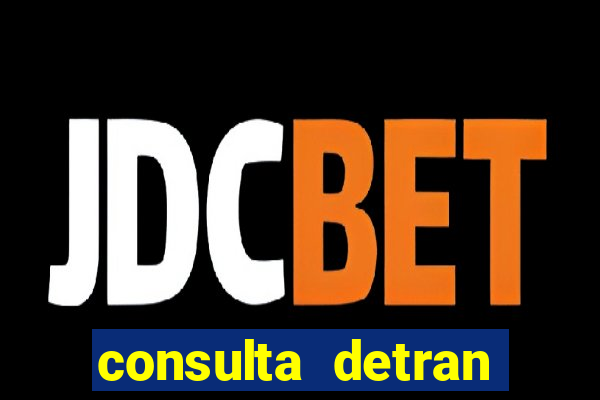 consulta detran bahia placa