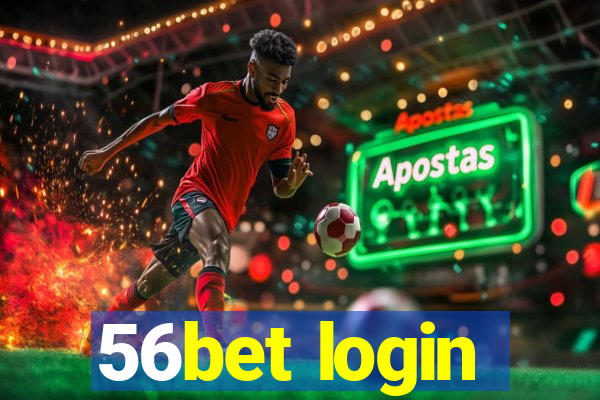 56bet login