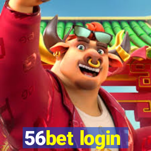 56bet login