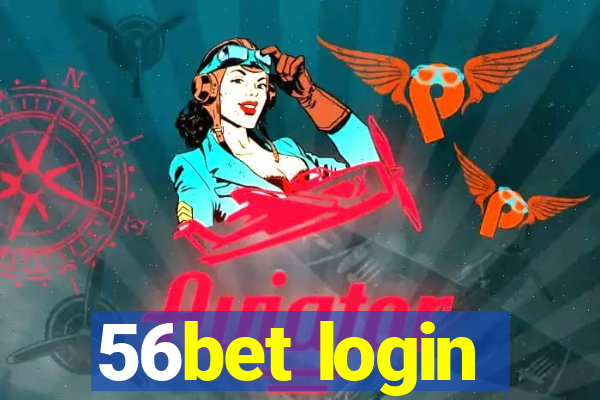 56bet login