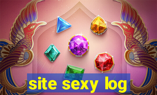 site sexy log