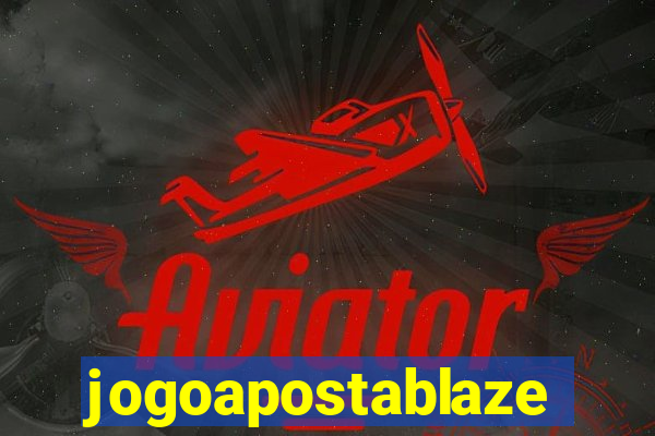 jogoapostablaze