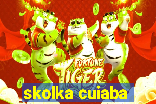 skolka cuiaba