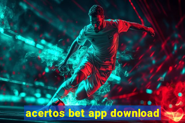 acertos bet app download