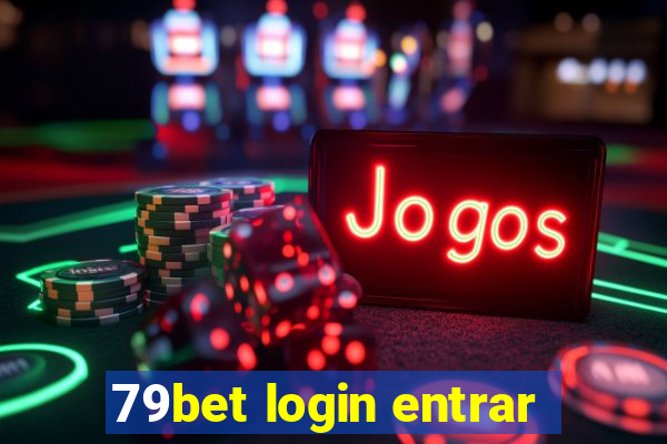 79bet login entrar