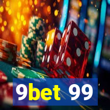 9bet 99