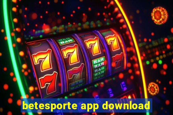 betesporte app download