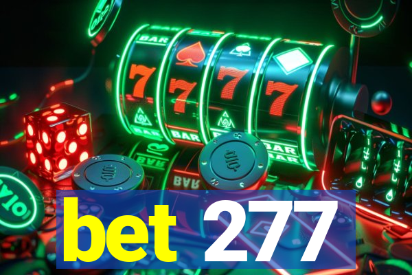 bet 277