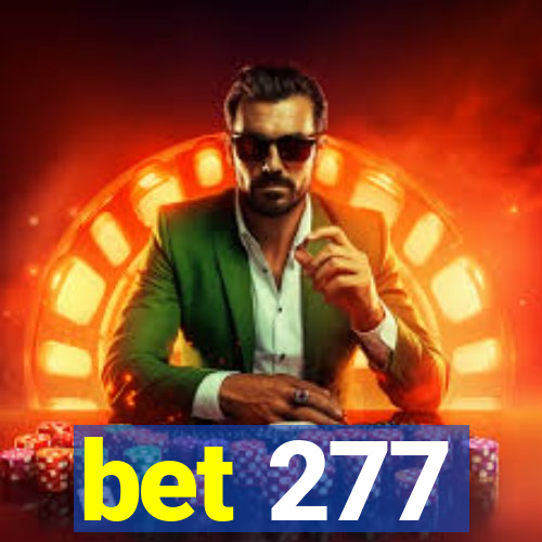 bet 277