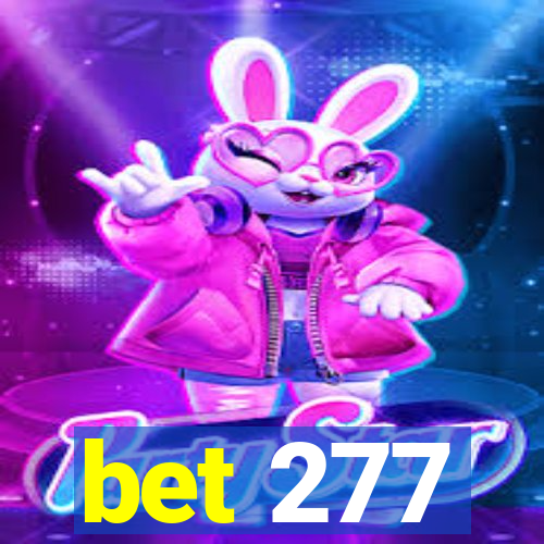 bet 277