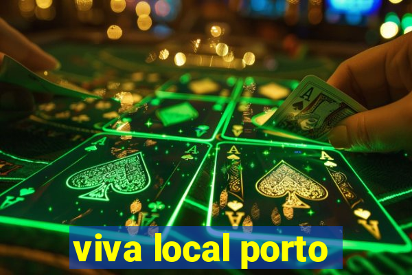 viva local porto