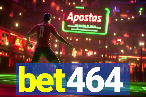 bet464