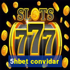 5hbet convidar