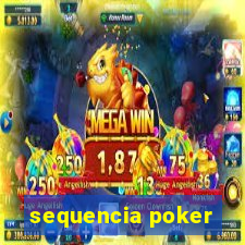 sequencia poker