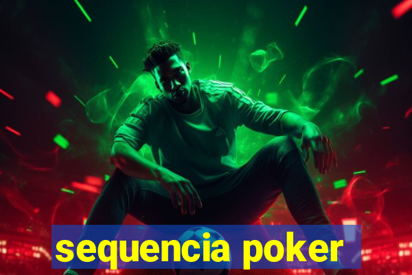 sequencia poker