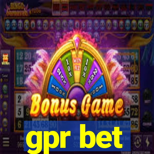 gpr bet