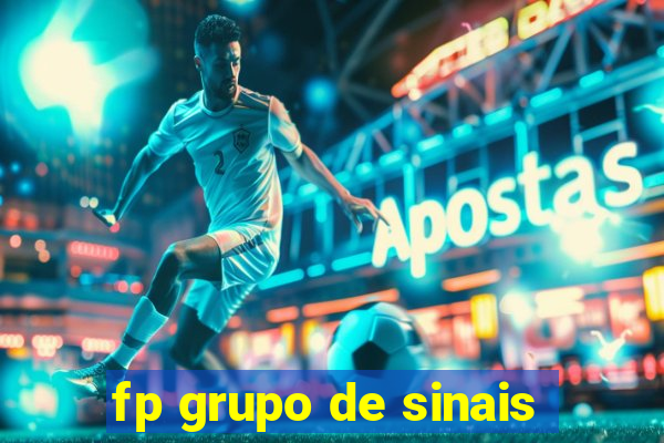 fp grupo de sinais