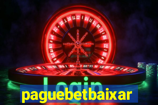 paguebetbaixar