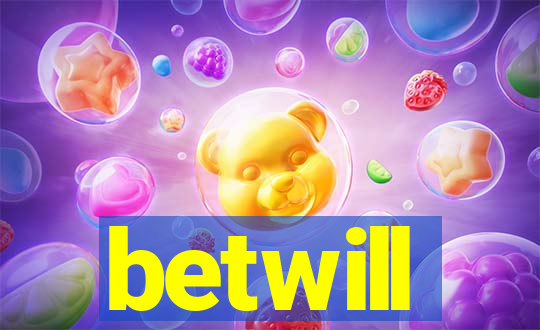 betwill