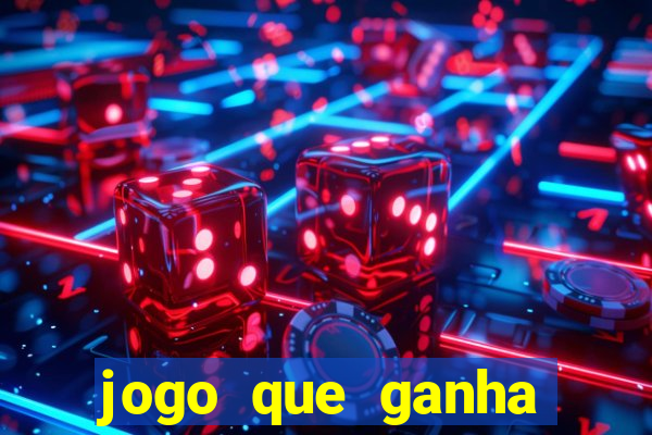 jogo que ganha dinheiro depositando 1 real