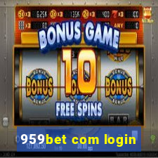 959bet com login