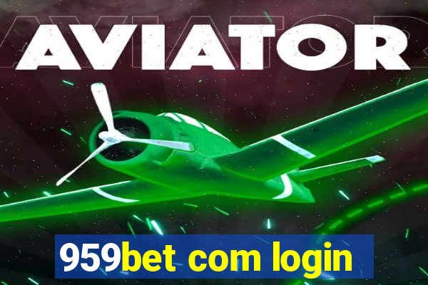 959bet com login