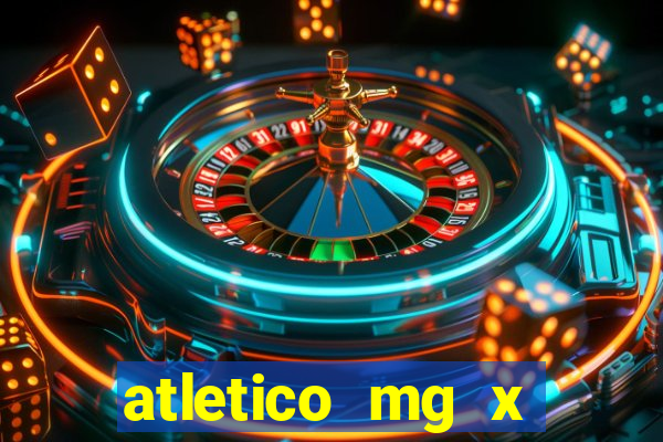 atletico mg x botafogo futemax