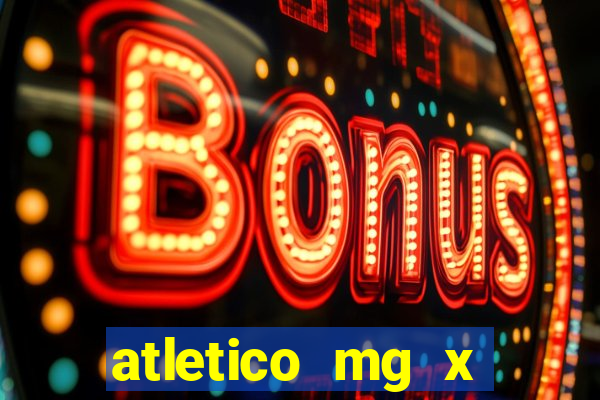 atletico mg x botafogo futemax