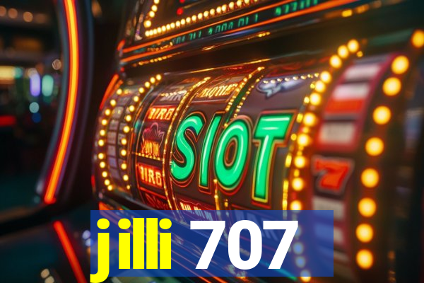 jilli 707