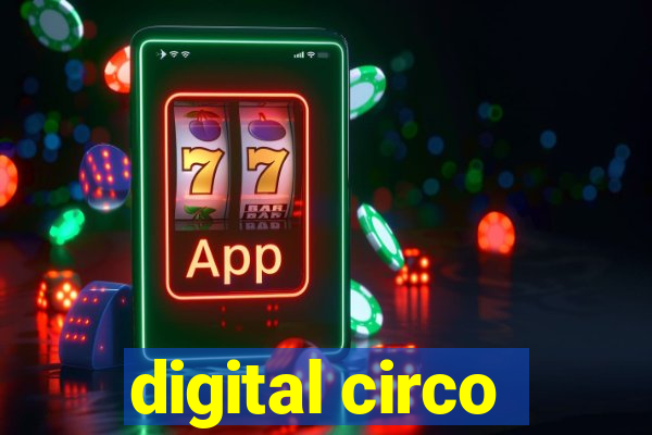 digital circo