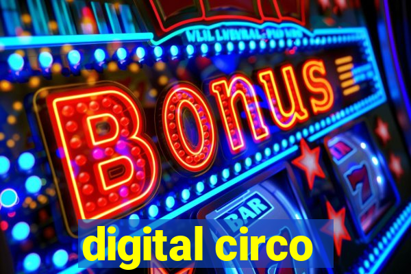 digital circo