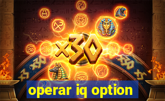 operar iq option