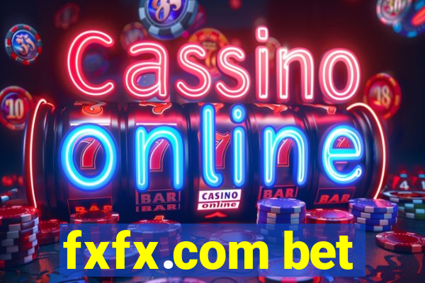 fxfx.com bet