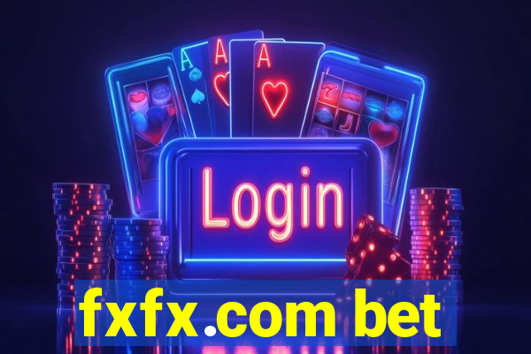 fxfx.com bet