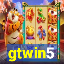 gtwin5