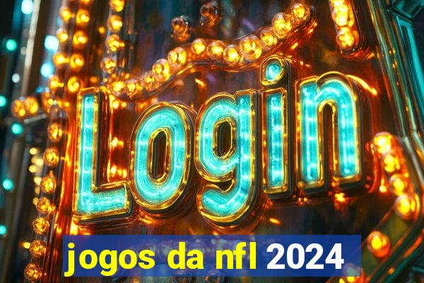 jogos da nfl 2024