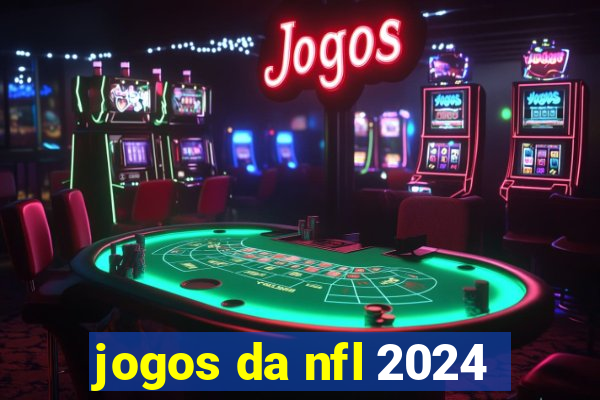 jogos da nfl 2024