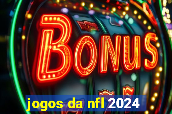 jogos da nfl 2024