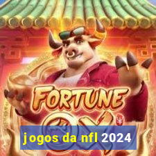 jogos da nfl 2024