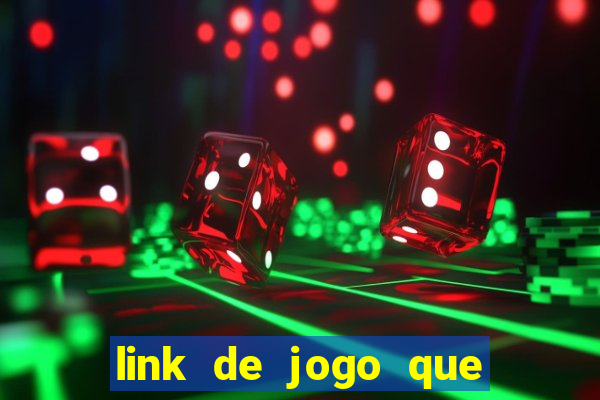 link de jogo que ganha dinheiro sem depositar