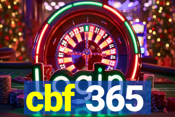 cbf 365