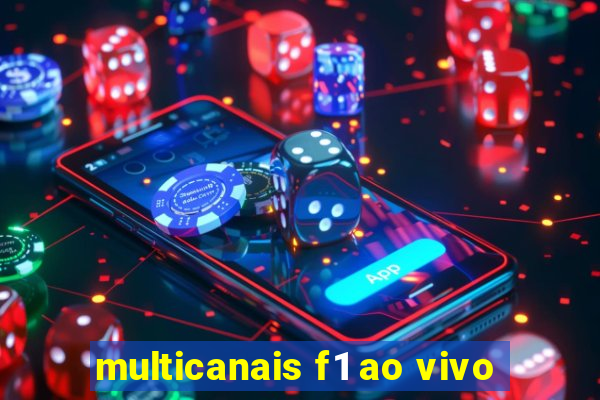 multicanais f1 ao vivo