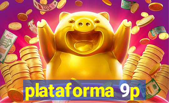 plataforma 9p