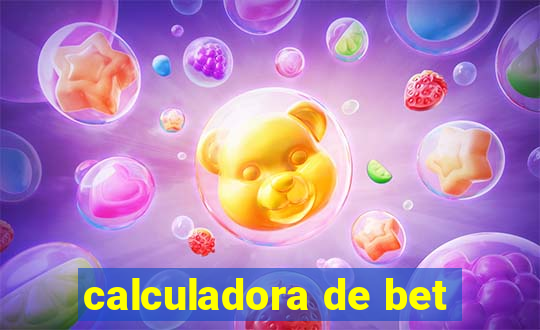 calculadora de bet